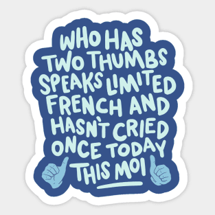 This Moi - Liz Lemon Quote Sticker